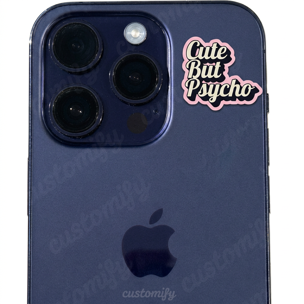 Cute But Psycho