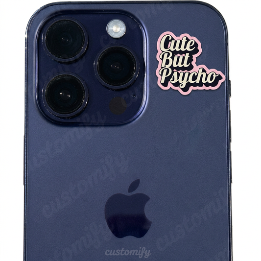 Cute But Psycho